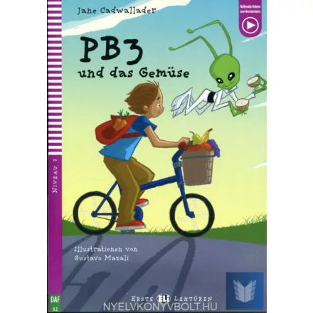 PB3 und das Gemüse - Erste Eli Lektüren Niveau 2