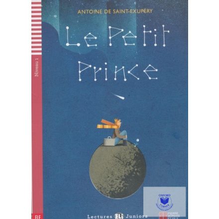 Le Petit Prince - Lectures Eli Juniors Niveau 1