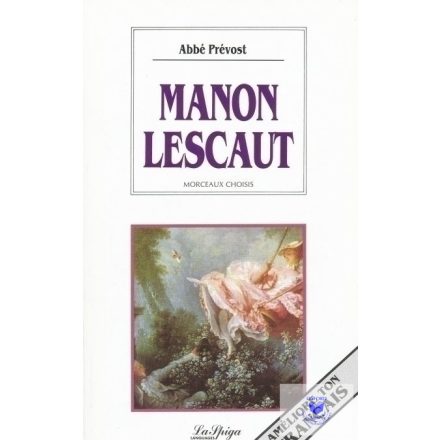 Manon Lescaut  C1-C2 - Ameliore Ton Francais