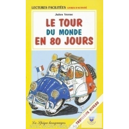Le Tour Du Monde En 80 Jours /Lectures Facilitées A2