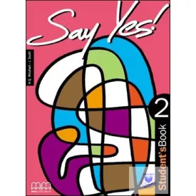 Say Yes! 2 Student's Book