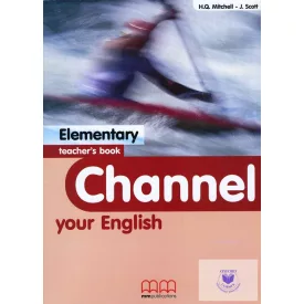 Channel your English Elementary Teacher's Book