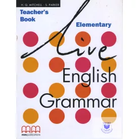 Live English Grammar Elementary Teacher's Book