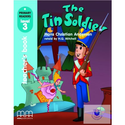 Primary Readers Level 3: The Tin Soldier Teacher's Book (with CD-ROM)