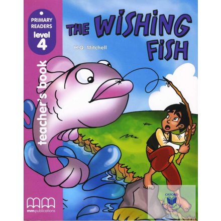 Primary Readers Level 4: The Wishing Fish Teacher's Book