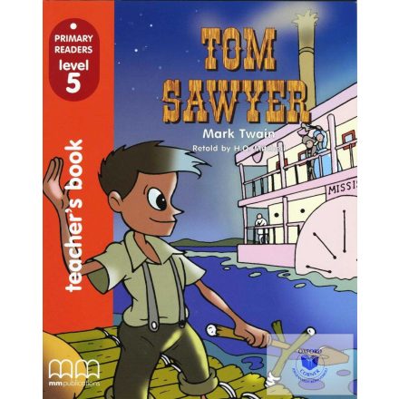 Primary Readers Level 5: Tom Sawyer Teacher's Book