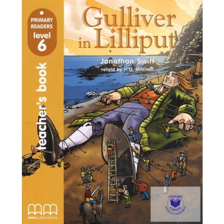 Primary Readers Level 6: Gulliver in Lilliput Teacher's Book (with CD-ROM)