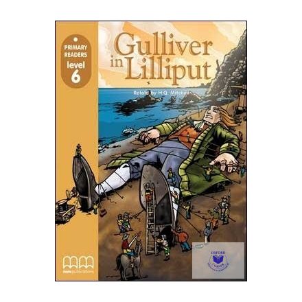 Primary Readers Level 6: Gulliver In Lilliput with CD-ROM