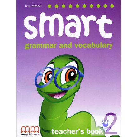 Smart Grammar and Vocabulary and Vocabulary 2 Teacher's Book
