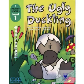   Primary Readers Level 1: The Ugly Duckling Teacher's Book (with CD-ROM)