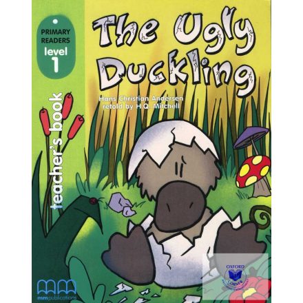 Primary Readers Level 1: The Ugly Duckling Teacher's Book (with CD-ROM)