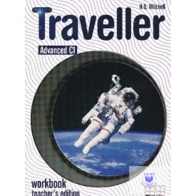 Traveller Advanced C1 Workbook Teacher's Edition