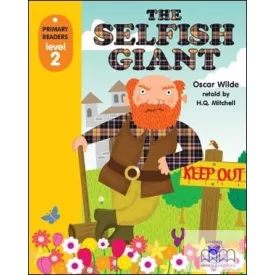 Primary Readers Level 2: The Selfish Giant with CD-ROM