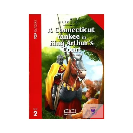 A Connecticut Yankee in King Arthur's Court with Audio CD