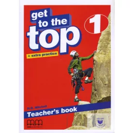 Get to the Top 1 Teacher's Book