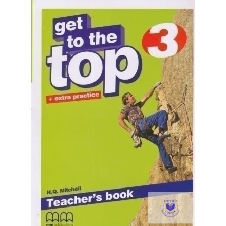 Get to the Top 3 Teacher's book + extra practice