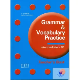   Grammar & Vocabulary Practice Intermediate Teacher's Book