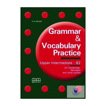 Grammar & Vocabulary Practice Upper-Intermediate