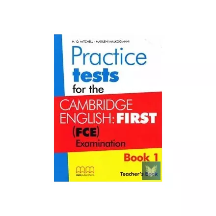 Practice Test for the Cambridge English FCE (Book 1) Teacher’s Book