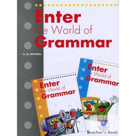 Enter the World of Grammar the World of Grammar 1-2 Teacher's Book