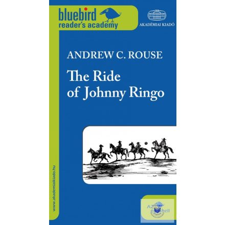 The Ride of Johnny Ringo