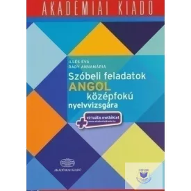 Szóbeli feladatok Angol középfokú nyelvvizsgára