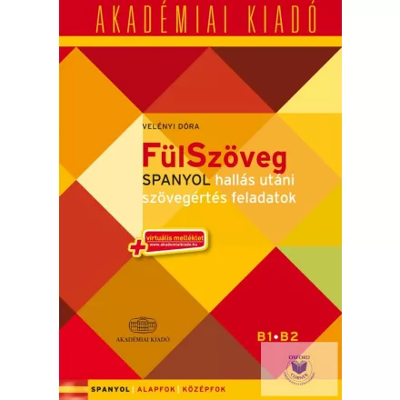 FülSzöveg Spanyol hallás utáni szövegértés feladat