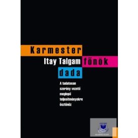 Karmester, főnök, dada