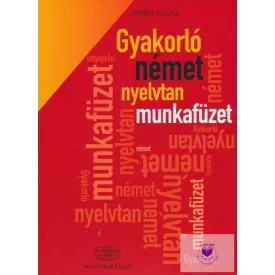 Dömők Szilvia: Gyakorló német nyelvtan munkafüzet