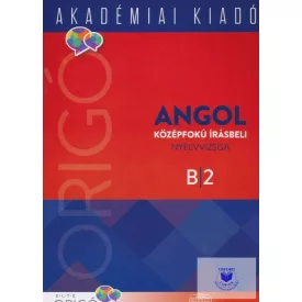 Angol középfokú írásbeli Nyelvvizsga B2