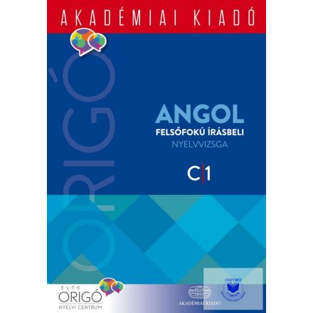 Origó-Angol felsofokú írásbeli nyelvvizsga 2017