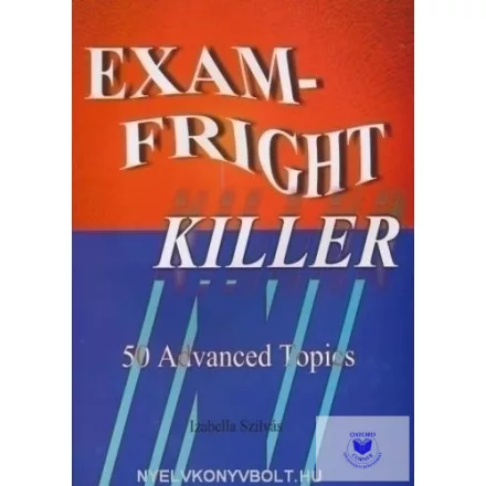 Exam-Fright Killer - 50 Advanced Topics