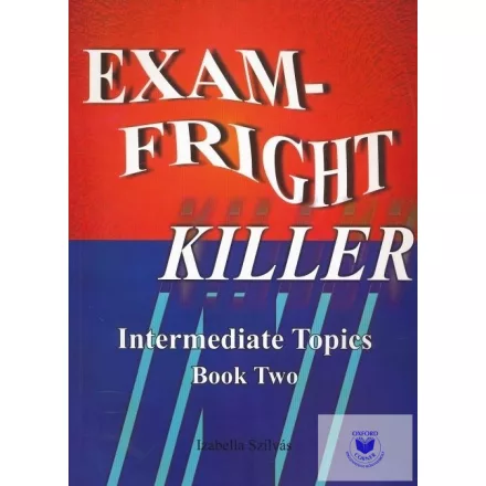 Exam-Fright Killer Intermediate Topics Book Two