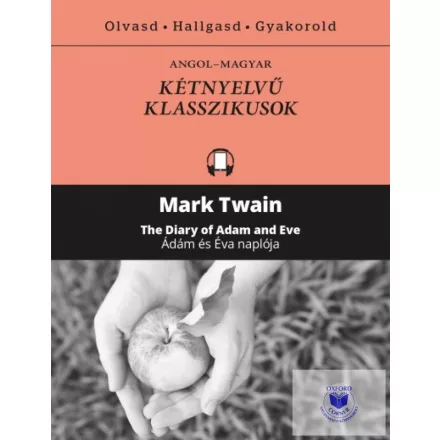 The Diary Of Adam And Eve - Ádám És Éva Naplója