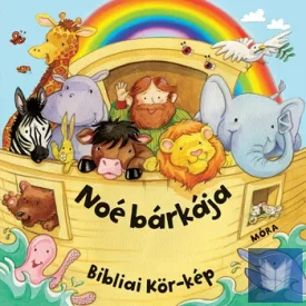 Noé bárkája - Bibliai Kör-kép