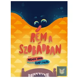 Rém a szobádban
