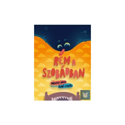 Rém a szobádban