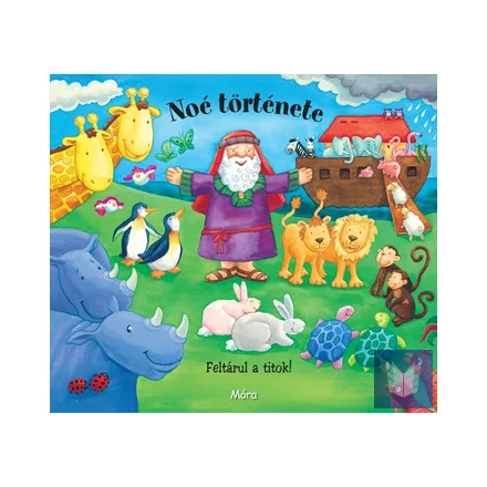Noé története - Feltárul a titok!