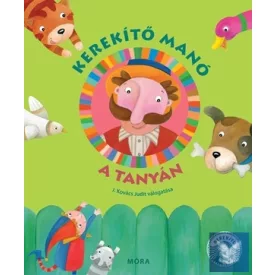 Kerekítő manó - A tanyán