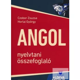   Czobor Zsuzsa, Horlai György: Angol nyelvtani összefoglaló