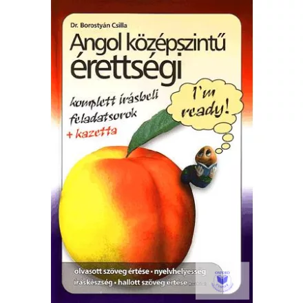 Angol Középszintű Érettségi - Komplett Írásbeli Feladatok