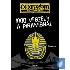 1000 veszély a piramisnál