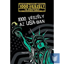 1000 veszély az USA-ban