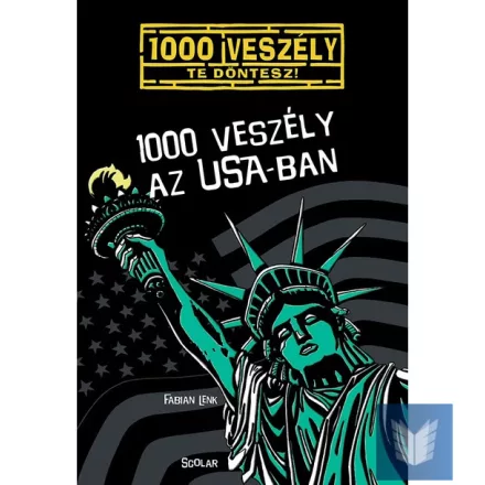 1000 veszély az USA-ban