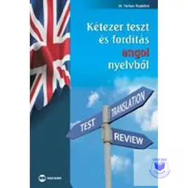 Kétezer teszt és fordítás angol nyelvből