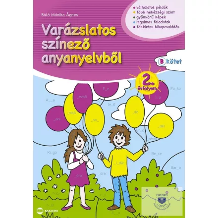 Varázslatos színező anyanyelvből 2. évfolyam B kötet