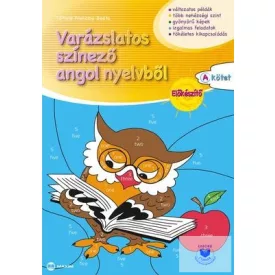   Varázslatos színező angol nyelvből Előkészítő „A” kötet