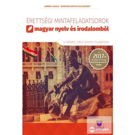 Érettségi mintafeladatsorok magyar nyelv és irodalomból (12 írásbeli emelt szint