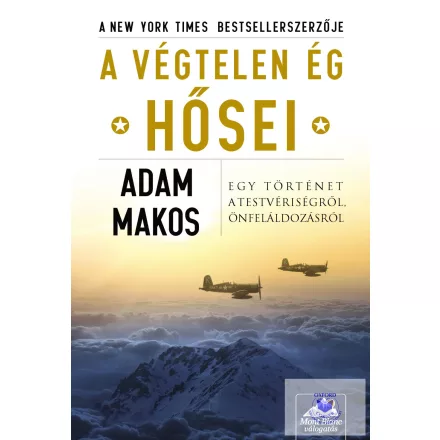 A végtelen ég hősei