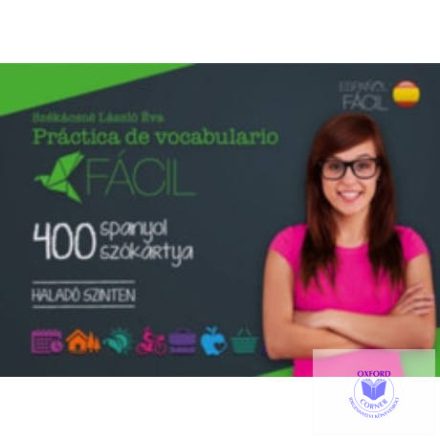 Práctica de vocabulario Fácil - 400 spanyol szókártya - Haladó szinten